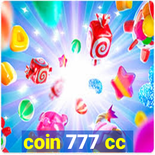 coin 777 cc